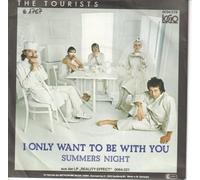 I ONLY WANT TO BE WITH YOU 7" (45) GERMAN LOGO 1979 B/W SUMMERS NIGHT (0034019) PIC SLEEVE
