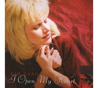 I Open My Heart by Kim Tabor & Brian (2009-06-30?