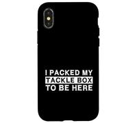 I Packed My Tackle Box to Be Here Pêcheur sur Glace Coque pour iPhone X/XS