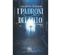 I PADRONI DEL CIELO: L’Ordine