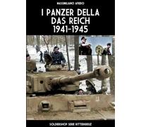 I panzer della Das Reich 1941-1945