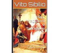 I Papi. Magistero E Tradizione: Vi- L'età Del Papato Riformatore. Da Clemente Ii A Eugenio Iii