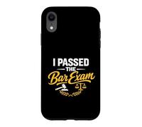 I Passed The Bar Exam Law School Graduation Student Graduate Coque pour iPhone XR