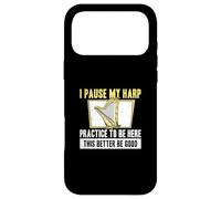 I Pause My Harp Practice to Be Here Harpiste Cool Harpiste Coque pour iPhone 17 Pro Max