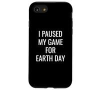 I Paused My Game for Earth Day Gamer E-Sports Player Planet Coque pour iPhone SE (2020) / 7/8