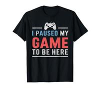I Paused My Game To Be Here Jeu vidéo rétro T-Shirt