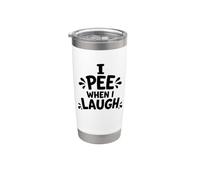 I Pee When I Laugh Funny Bathroom Humor Laughing Quote Gobelet isotherme en acier inoxydable double paroi