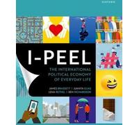 I-PEEL : L'économie politique internationale de la vie quotidienne
