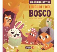 I piccoli del bosco. Libri interattivi. Ediz. a colori