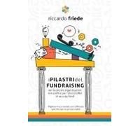 I Pilastri Del Fundraising