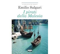 I pirati della Malesia. Ediz. integrale. Con segnalibro