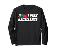 I Piss Excellence Déclaration drôle audacieuse Confiance hilarante Manche Longue