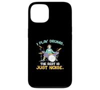 I Play Drums The Rest is Just Noise pour Les batteurs Coque pour iPhone 13