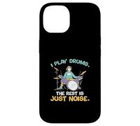 I Play Drums The Rest is Just Noise pour Les batteurs Coque pour iPhone 14