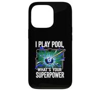 I Play Pool What's Your Superpower 8 Ball Billiards Player Coque pour iPhone 13 Pro