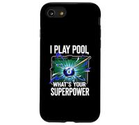 I Play Pool What's Your Superpower 8 Ball Billiards Player Coque pour iPhone SE (2020) / 7/8