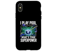 I Play Pool What's Your Superpower 8 Ball Billiards Player Coque pour iPhone X/XS