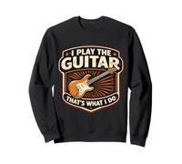I Play The Guitar That's What I Do Joueur de Guitariste Vintage Sweatshirt