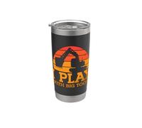 I Play With Big Tools Pelle conducteur de chantier Gobelet isotherme en acier inoxydable double paroi