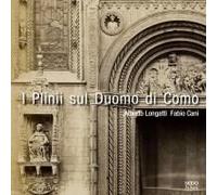I Plinii Sul Duomo Di Como. Episodi Di Storia Della Cultura