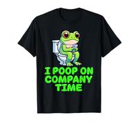 I Poop on Company Time Motif Grenouille Humoristique T-Shirt
