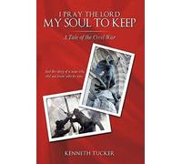 I Pray The Lord My Soul To Keep