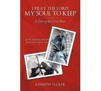 I Pray The Lord My Soul To Keep