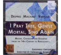 I Pray Thee, Gentle Spirit, Sing Again by Unknown (0100-01-01?
