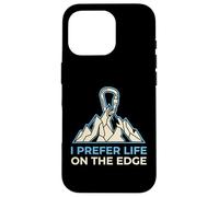 I Prefer Life on The Edge Boulderer Coque pour iPhone 16 Pro