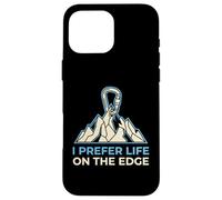 I Prefer Life on The Edge Boulderer Coque pour iPhone 16 Pro Max