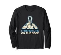 I Prefer Life on The Edge Boulderer Manche Longue
