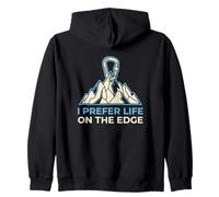 I Prefer Life on The Edge Boulderer Sweat à Capuche