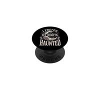 I Prefer My Nights Haunted PopSockets PopGrip Adhésif