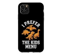 I Prefer The Kids Menu - Pépites de Dinosaures drôles Coque pour iPhone 11 Pro Max