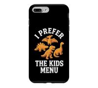 I Prefer The Kids Menu - Pépites de Dinosaures drôles Coque pour iPhone 7 Plus/8 Plus
