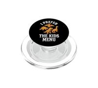 I Prefer The Kids Menu - Pépites de Dinosaures drôles PopSockets PopGrip pour MagSafe