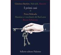 I primi casi di Petra Delicado, Massimo e i vecchietti del BarLume, Rocco Schiavone