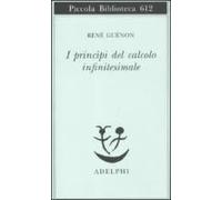 I Princìpi Del Calcolo Infinitesimale