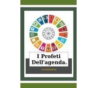 I Profeti Dell'agenda.
