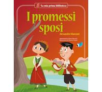 I promessi sposi. Ediz. a colori