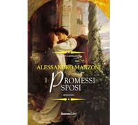 I promessi sposi. Ediz. integrale