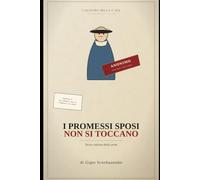 I PROMESSI SPOSI NON SI TOCCANO