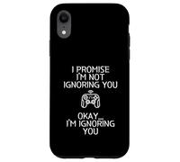 I Promise I'm Not Ignoring You.. Funny Sarcastic Gamer Humor Coque pour iPhone XR