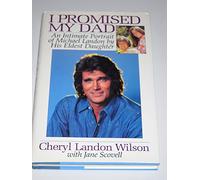 I Promised My Dad: An Intimate Portrait of Michael Landon