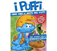 I Puffi Nel Mondo Della Preistoria [Italian Edition]