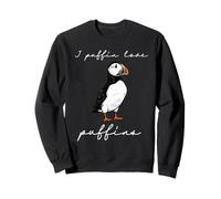I Puffin Love Puffins Citation d'oiseau de Rivage Humoristique Sweatshirt