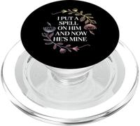 I Put A Spell on Him and Now He's Mine - PopSockets PopGrip pour MagSafe