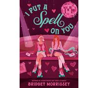 I Put a Spell on You - Bridget Morrissey - Delacorte Romance - ebook (ePub) - Livre