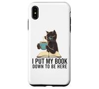 I Put My Book Down to Be Here Lecteur de ver de Livres Love Reading Coque pour iPhone XS Max