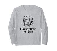 I Put My Brain on Paper Writer Journaliste Auteur Manche Longue